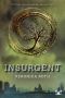 [Divergent 02] • Insurgent